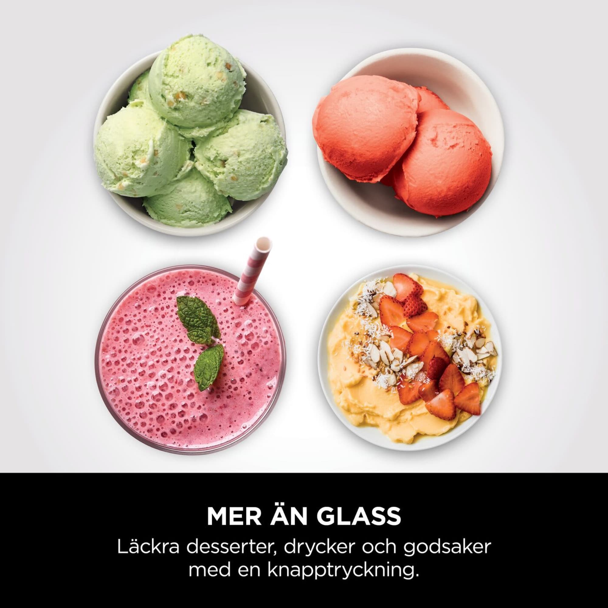 Ice cream, sorbet, smoothie and smoothie bowl