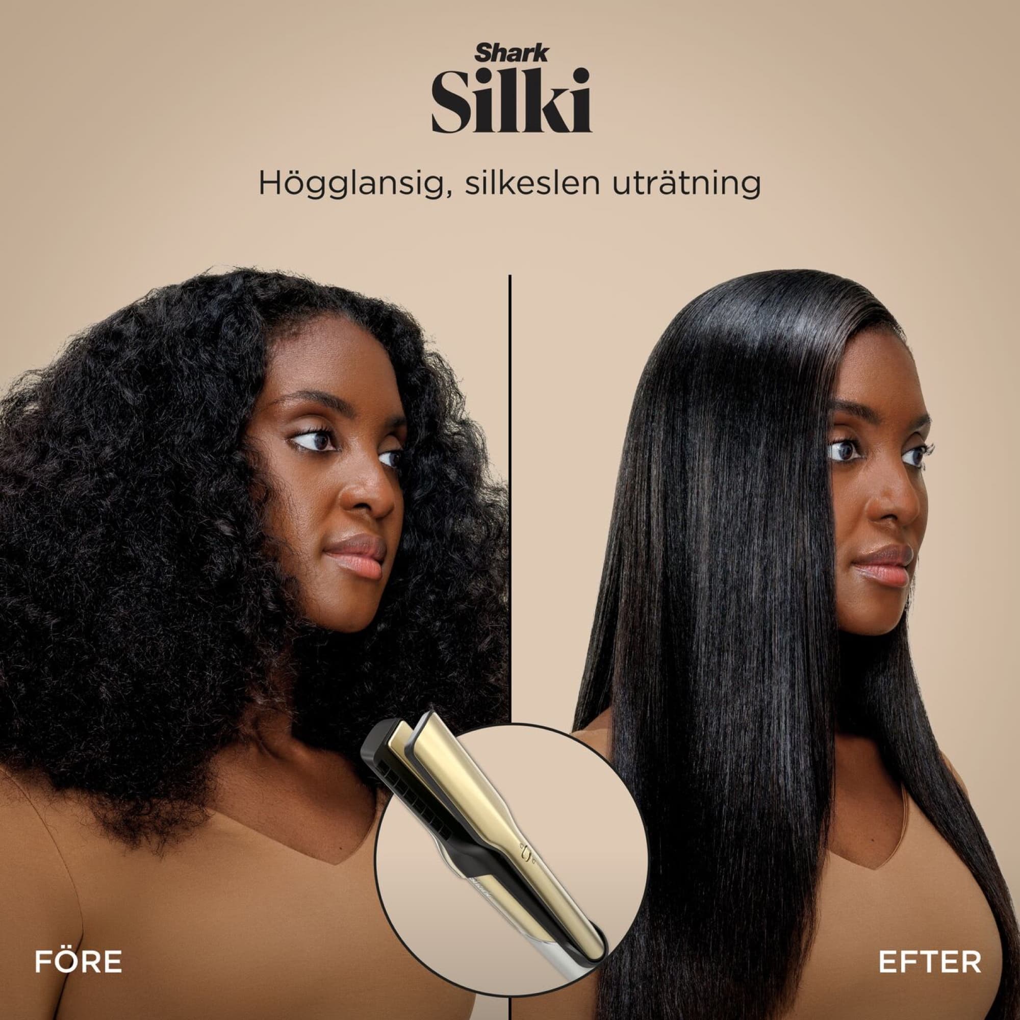 Silki gives a sleek, straight finish